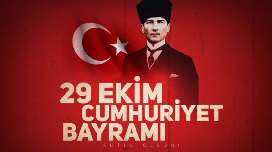 Cumhuriyetimizin 101.Yılı Kutlu Olsun !